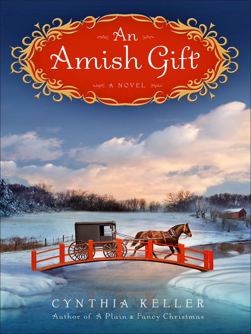 Title details for An Amish Gift by Cynthia Keller - Available
